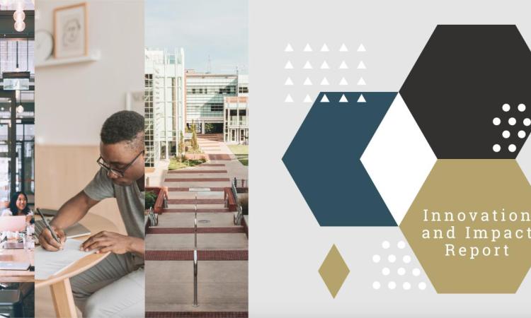 The cover graphic for the C21U Innovation and Impact Report - showing the title of the report, and three images (left to right) of students studying together, a lone student working on his homework, and the Klaus building on campus.